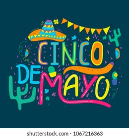 Banner or card for Cinco de Mayo celebration. Holiday poster with hand drawn calligraphy lettering, sombrero, cactus, chilli, tequila and maracas. Vector Mexican fiesta.