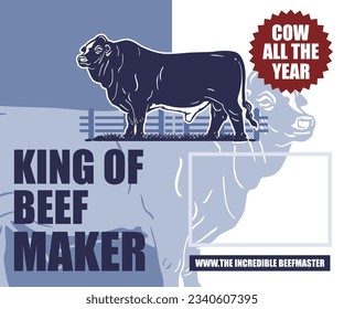 BANNER FOR CATTLE FARM, KING OF BEEF MAKER, silhouette of great beefmaster cow standind vector illustrations. this omage perfect as poster or banner etc.