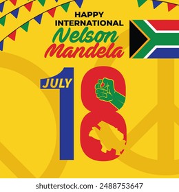 Anuncio celebra el Día Internacional de Nelson Mandela el 18 de julio. Diseño de texto internacional Día de Nelson Mandela sobre fondo amarillo. Arte conceptual de la bandera de Sudáfrica mostrando fuerza, unidad y poder