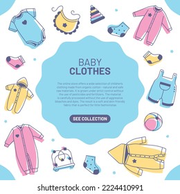 Banner with children's clothes, toys and text. Jumpsuit in soft color with button-down hood, romper, short-sleeved T-shirt, bib and socks. Ball, pyramid, labyrinth. Vector illustration in a flat style