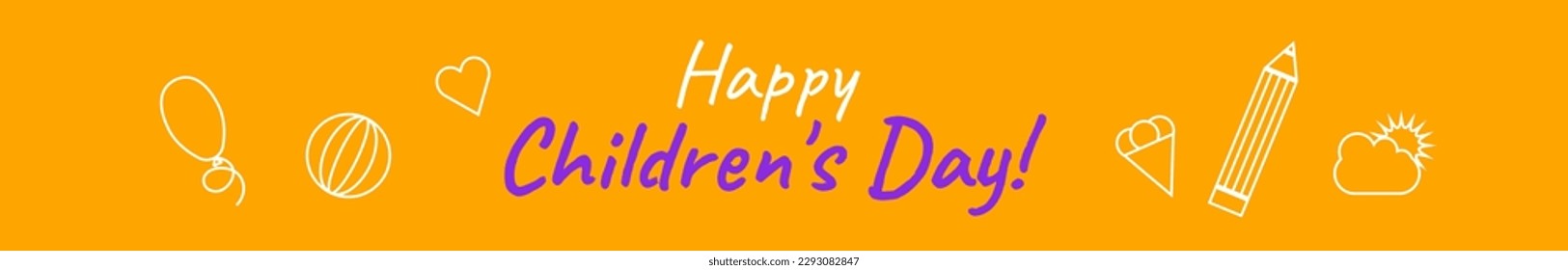 Banner for children's day, with pencil, balloon, heart, cloud, sun ice-cream, ball