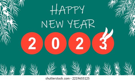 Banner for the Chinese new year, symbol 2023 rabbit, hare. Botanical elements, fir branches, a figure in the form of a hare and the inscription happy new year. Poster, invitation, banner, postcard