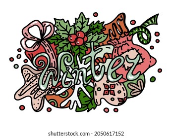 Banner in Christmas style. Hand lettering in doodle style. Winter. Christmas. Holiday objects and symbols. New Year. Gift, gingerbread, plants and balls for the Christmas tree.