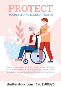 Banner claiming to protect yourself and elderly people in period of epidemic, cartoon vector illustration. Poster with young man and senior disabled person.
