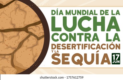 Banner with close up view of arid soil and sign with reminder date for World Day to Combat Desertification and Drought (written in Spanish) in June 17.
