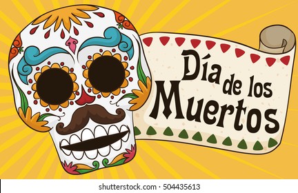 Banner with colorful smiling male skull with mustache and a greeting scroll for Mexican "Dia de los Muertos" (translate from Spanish: "Day of the Dead") celebration.