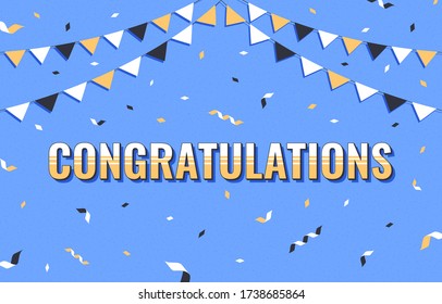 Banner with Congratulations. Typographic elements with Confetti and Garlands. Vector illustration