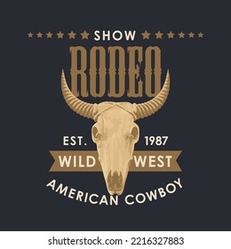 Cartel de un programa de Rodeo de Cowboy. Ilustración vectorial con un cráneo de toro y letras en estilo retro. Adecuado para el diseño de afiches, etiquetas, volantes, invitaciones, camisetas