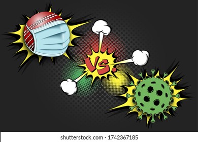 Banner cricket vs covid-19. Cricket ball with a protection mask against coronavirus sign. Cancellation of sports tournaments. The worldwide fight against the pandemic. Vector illustration