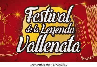 Banner with crown and accordion in hand drawn style with golden outlines and golden sign promoting the Vallenato Legend Festival (written in Spanish) and the Kings of Kings contest.