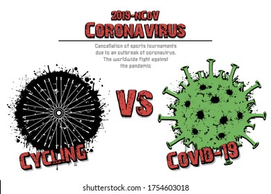 Banner cycling vs covid-19 made of blots. Bicycle wheel against coronavirus sign. Cancellation of sports tournaments. Pattern design. The worldwide fight against the pandemic. Vector illustration