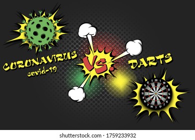 Banner darts against coronavirus. Dartboard vs covid-19. Cancellation of sports tournaments due to an outbreak of coronavirus. The worldwide fight against the pandemic. Vector illustration