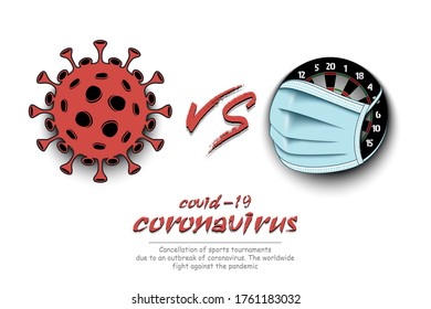 Banner darts vs covid-19. Dartboard with a protection mask against coronavirus sign. Cancellation of sports tournaments. The worldwide fight against the pandemic. Vector illustration