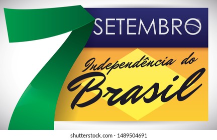 Banner with date and sign with Brazil flag colors to celebrate Brazilian Independence Day (written in Portuguese) this 7th September.