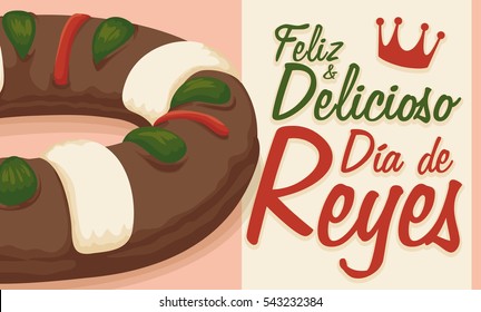 Banner with delicious Kings' Cake ready to be served in the Spanish celebration of "Dia de Reyes" or Epiphany.