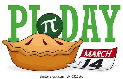 Banner with a delicious pie, a pin with pi symbol inside a and loose-leaf calendar promoting 14th March: Pi Day celebration.