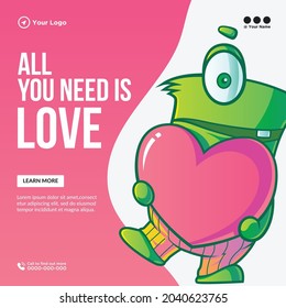 Banner design of all you need is love template.