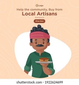 Banner design of buy from local artisans. Cartoon potter is showing an earthen pot on the plate. Vector graphic illustration.