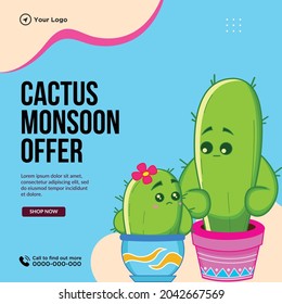 Banner design of cactus monsoon offer template.