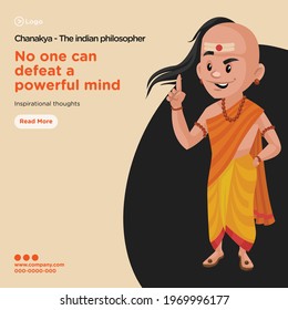 Banner design of chanakya the indian philosopher no one can defeat a powerful mind. Vector graphic illustration.