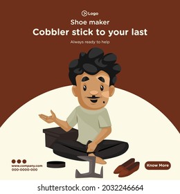 Banner design of cobbler cartoon style template.