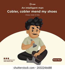 Banner design of cobbler cartoon style template.