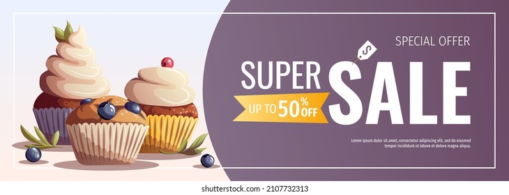 Banner design with cupcakes and muffins for baking, bakery shop, cooking, sweet products, dessert, pastry. Vector illustration for poster, banner, cover, flyer, menu, sale, advertising.