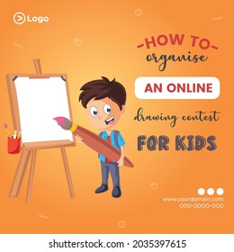 Banner Design Of Drawing Contest For Kids Template.