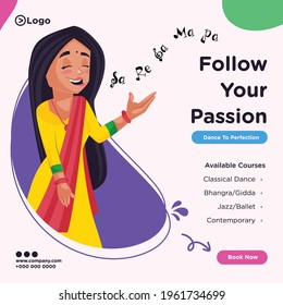 Banner design of follow your dance passion cartoon style illustration.