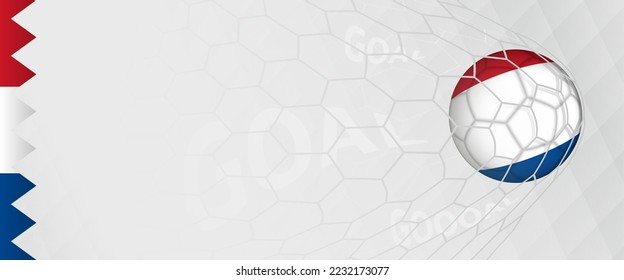 Banner design of a football ball with flag of Netherlands in football net, the goal by national soccer team of Netherlands. Vector illustration.