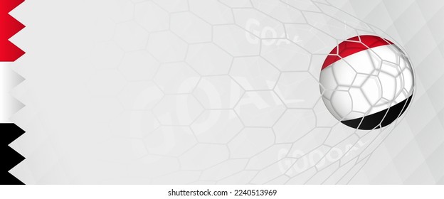 Banner design of a football ball with flag of Yemen in football net, the goal by national soccer team of Yemen. Vector illustration.