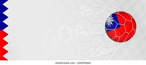 Banner design of a football ball with flag of Taiwan in football net, the goal by national soccer team of Taiwan. Vector illustration.