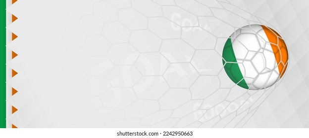 Diseño de carteles de una pelota de fútbol con la bandera de Irlanda en la red de fútbol, el gol de la selección nacional de fútbol de Irlanda. Ilustración vectorial.