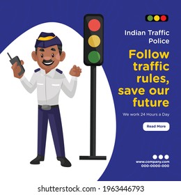 Banner design of indian traffic police follow traffic rules, save our future. Vector graphic illustration.