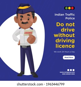 Banner design of Indian traffic police do not drive without driving licence. Vector graphic illustration.