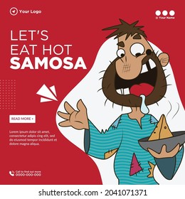 Banner design of let's eat hot samosa template.