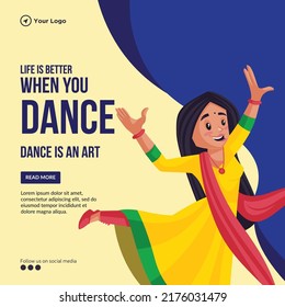 Banner design of life is better when you dance template.