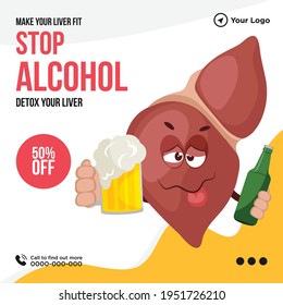 Banner design of make your liver fit stop alcohol. Vector graphic illustration.  