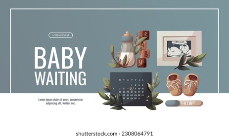 Banner design with monthly calendar, ultrasound baby picture, positive pregnancy test, baby bottle. Baby waiting, pregnancy, sonogram concept. Vector illustration for sale, flyer, banner.