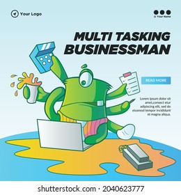 Banner Design Of Multi Tasking Businessman Template.