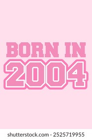 banner design nametag card celebration 2004 birth party pink edit vector illustration typography