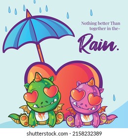 Banner design of nothing better than together in the rain template. 