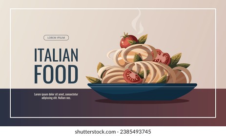 Banner design with Plate of Italian pasta with tomatos. Italian cuisine, healthy food, cooking, restaurant menu, eating, recipes concept. A4 Vector illustration for banner, promo, menu.