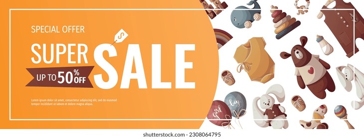 Banner design with push toys, pyramid,  teddy bear, plush bunnies, baby clothes. Children's toys, kid's shop, playing, childhood, baby care concept. Vector illustration for sale, banner, flyer.