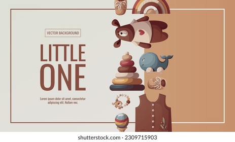 Banner design with push toys, teddy bear, plush bunnies, baby clothes. Children's toys, kid's shop, playing, childhood, baby showerconcept. Vector illustration for sale, banner, flyer.