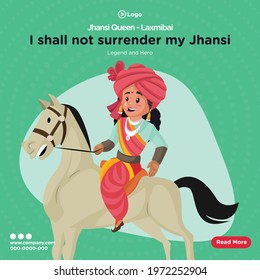 Banner design of queen Jhansi laxmibai cartoon style template. Vector graphic illustration.