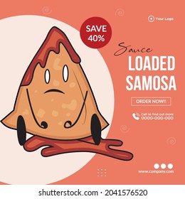 Banner design of sauce loaded samosa template.