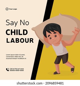 Banner design of say no child labour cartoon style illustration.