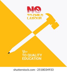 Banner design of say no child labour illustration with white and yellow theme background along with pencil and hammer concept