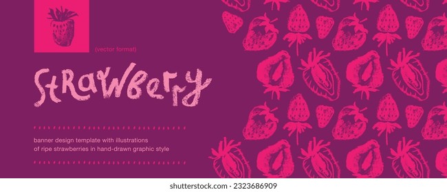 Banner design template with hand drawn illustrations of ripe strawberries vector. Strawberry pattern seamless. Red berries for vegan banner, juice, jam label design. Strawberry smoothie background.